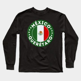 Queretaro Long Sleeve T-Shirt